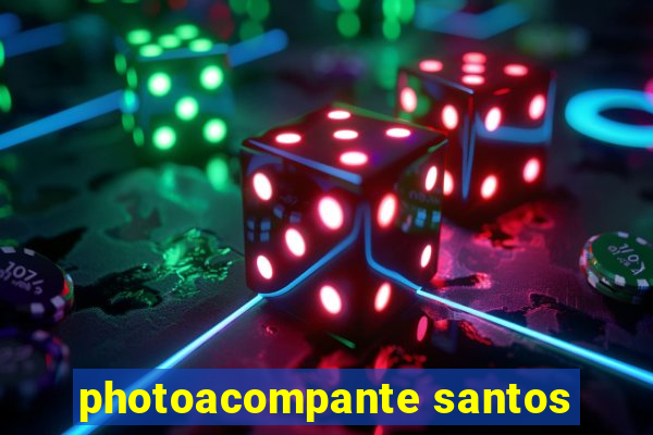 photoacompante santos